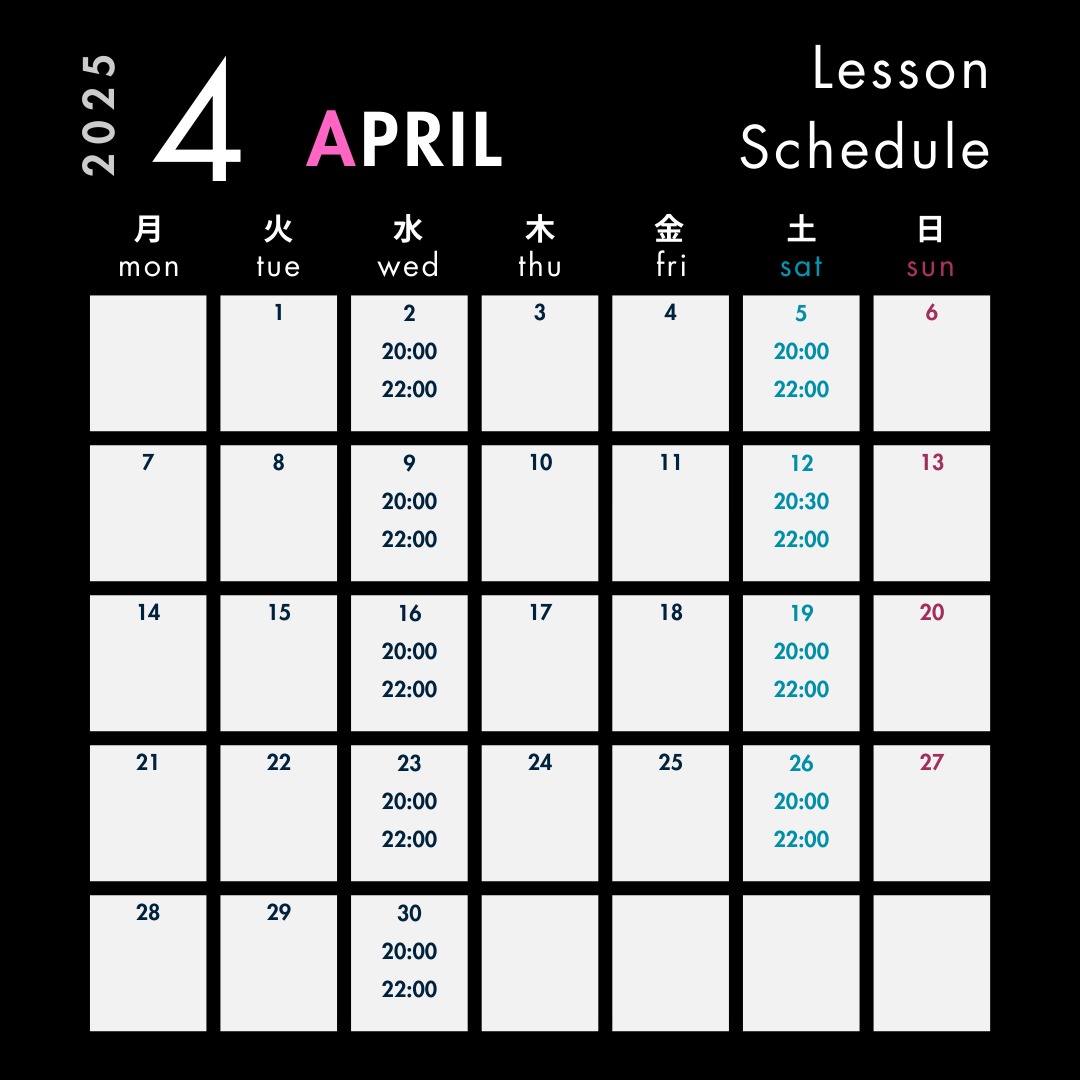 4月のレッスンスケジュールです🌸
4/12（土）以外、体験可能です！
体験希望の方は、DMよりご連絡お待ちしております！